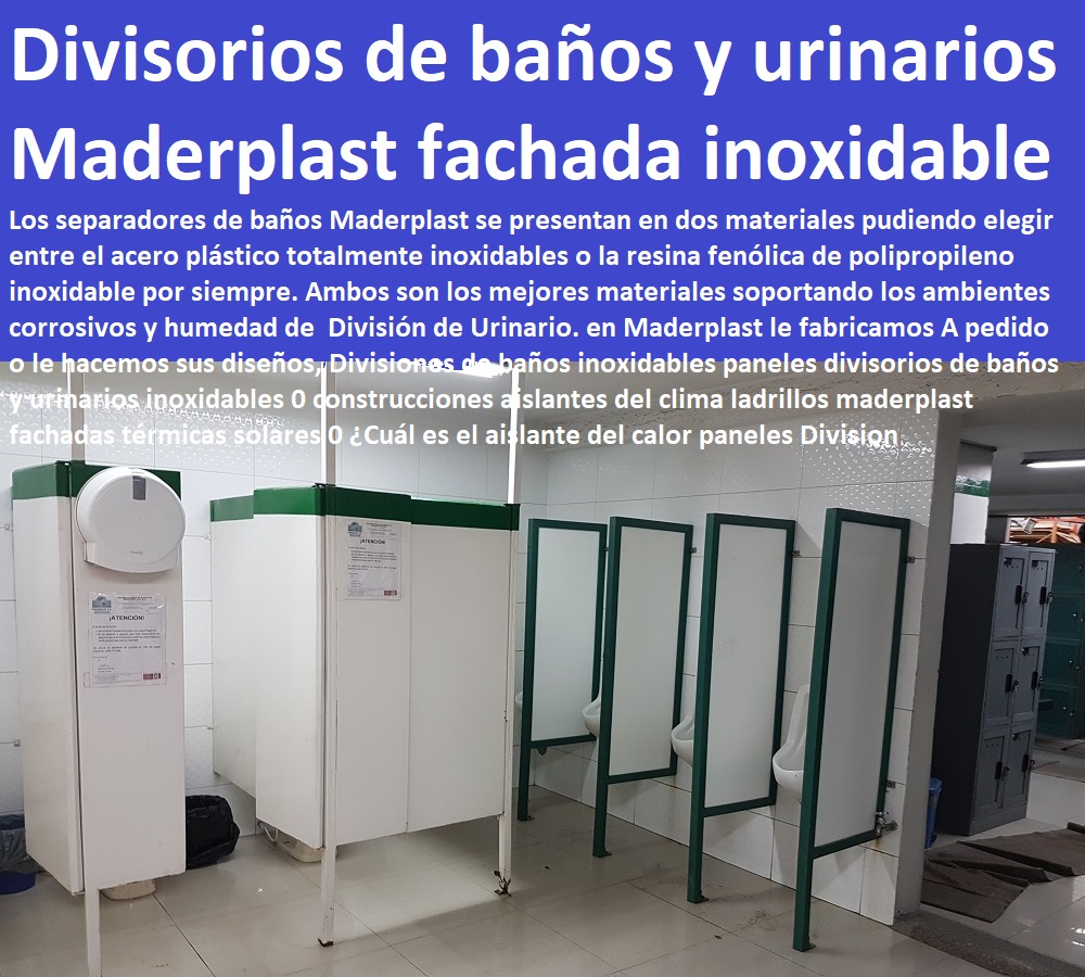 Divisiones de baños inoxidables paneles divisorios de baños y urinarios inoxidables 0 construcciones aislantes del clima ladrillos maderplast fachadas térmicas solares 0 ¿Cuál es el aislante del calor paneles División Divisiones de baños inoxidables paneles divisorios de baños y urinarios inoxidables 0 construcciones aislantes del clima ladrillos maderplast fachadas térmicas solares 0 ¿Cuál es el aislante del calor paneles División Divisiones de baños inoxidables paneles divisorios de baños y urinarios inoxidables 0 construcciones aislantes del clima ladrillos maderplast fachadas térmicas solares 0 ¿Cuál es el aislante del calor paneles División